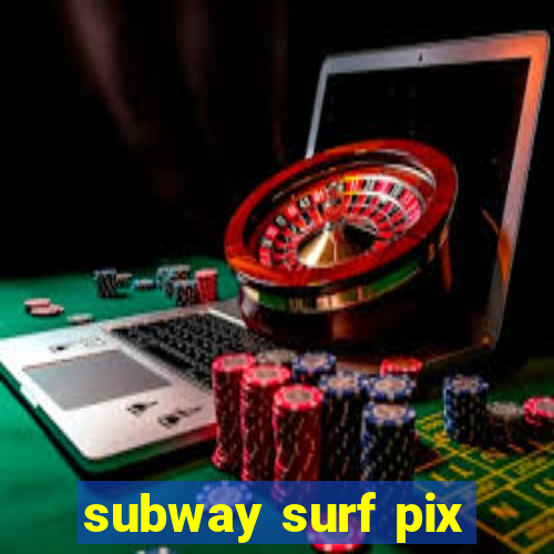 subway surf pix